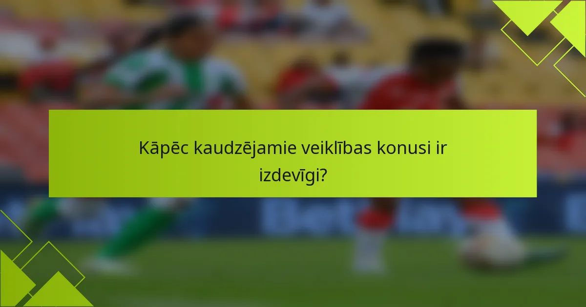 Kāpēc kaudzējamie veiklības konusi ir izdevīgi?
