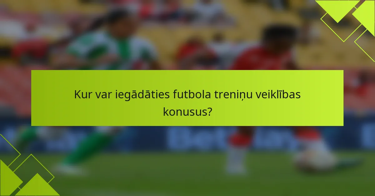 Kur var iegādāties futbola treniņu veiklības konusus?